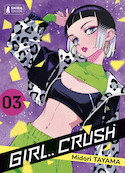 Girl... crush, t. 03